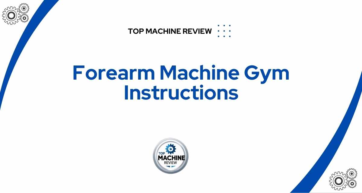 Forearm Machine Gym