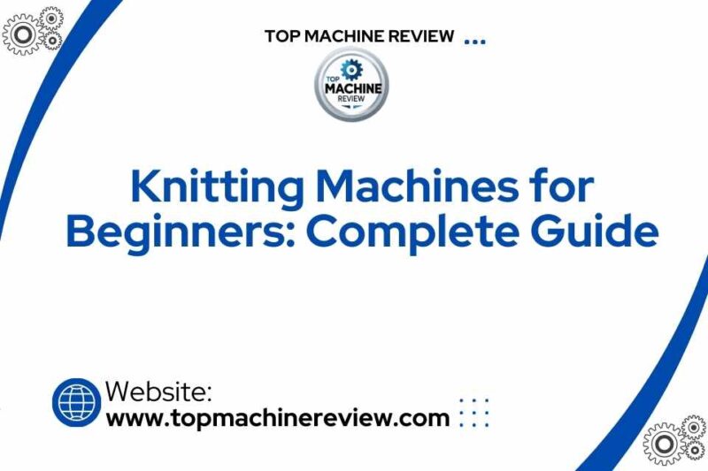 Knitting Machines