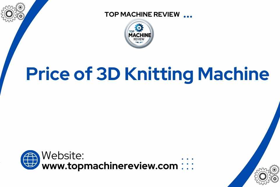 3d knitting machines