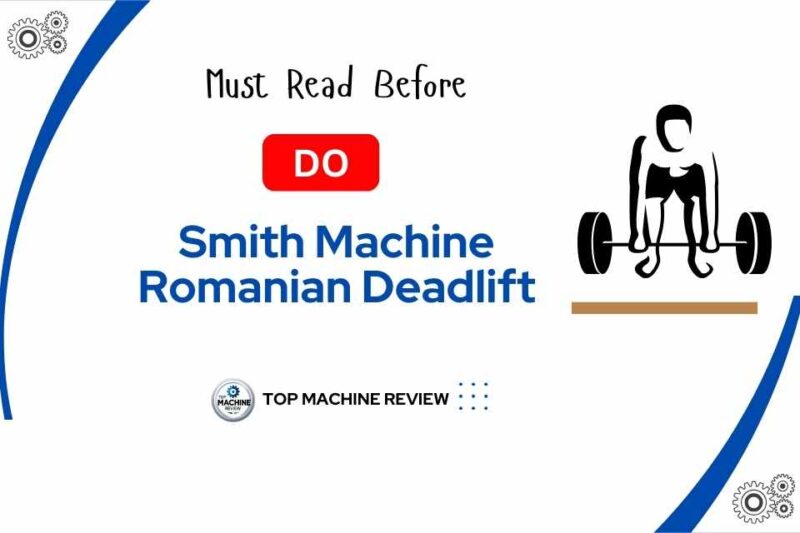 Smith Machine Romanian Deadlift rdl